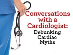 Conversations with a Cardiologist